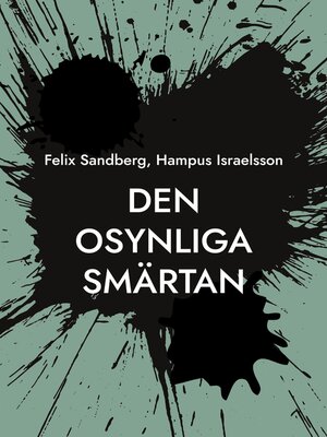 cover image of Den osynliga smärtan